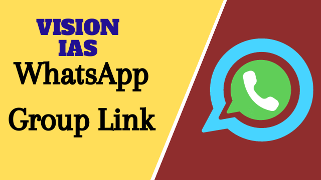 Vision IAS WhatsApp Group Link