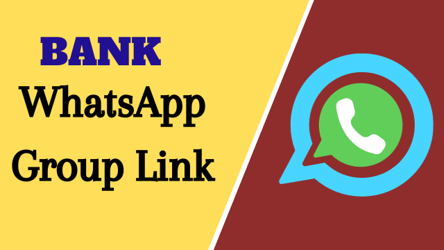 Bank WhatsApp Group Link