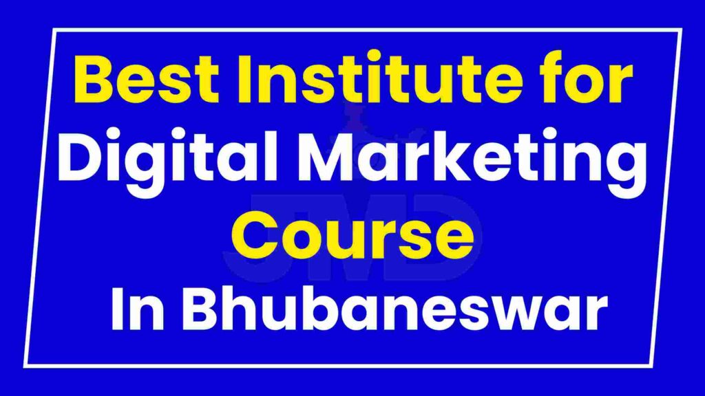 Best Institute Digital Marketing Course Bhubaneswar