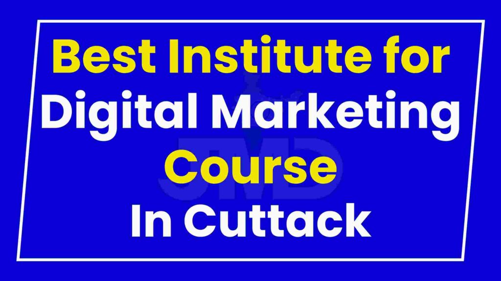Best Institute Digital Marketing Course Cuttack