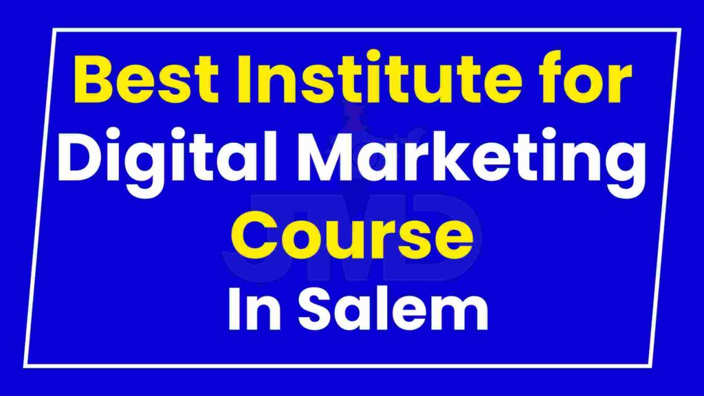 Best Institute Digital Marketing Course Salem