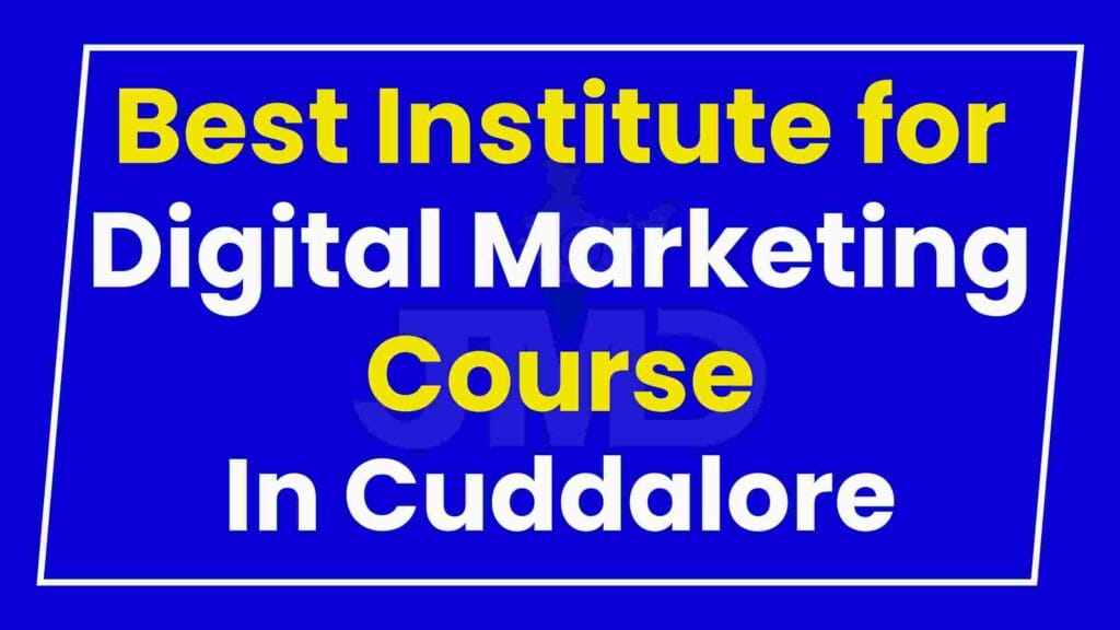 Best Institute for Digital Marketing Course Cuddalore