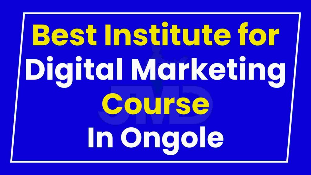 Best Institute for Digital Marketing Course Ongole