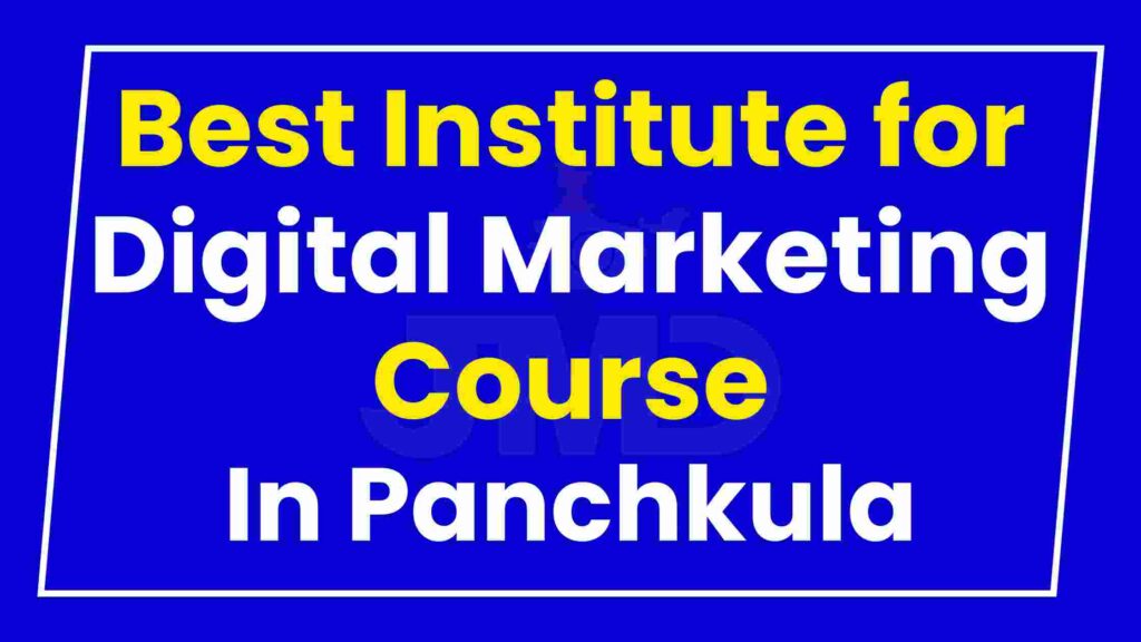 Best Institute for Digital Marketing Course Panchkula