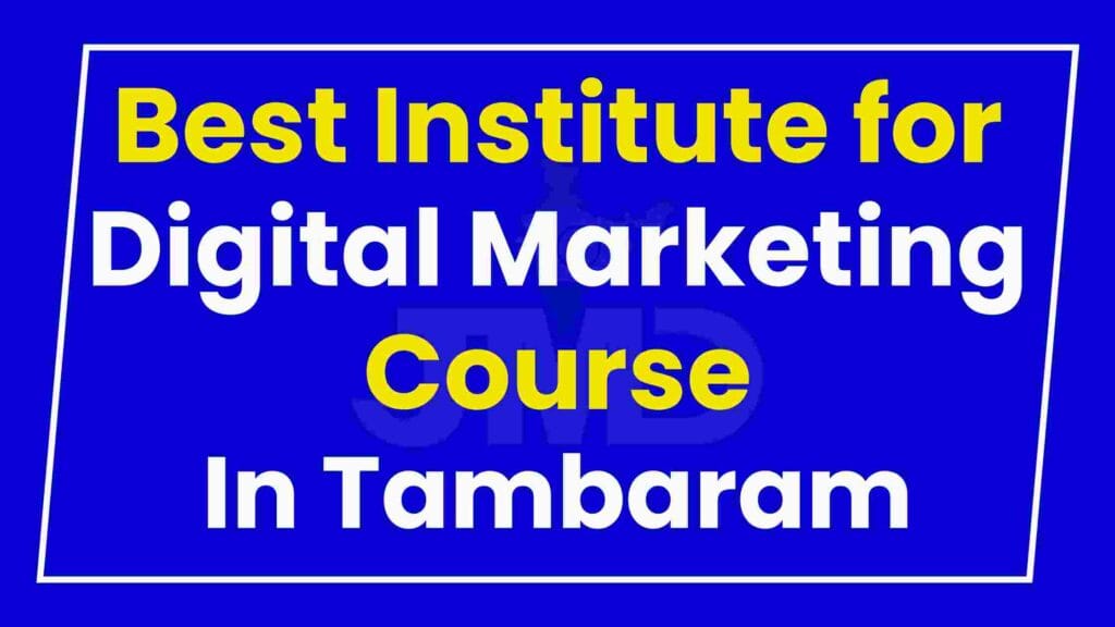 Best Institute for Digital Marketing Course Tambaram