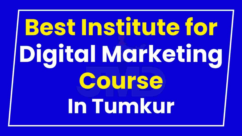 Best Institute for Digital Marketing Course Tumkur