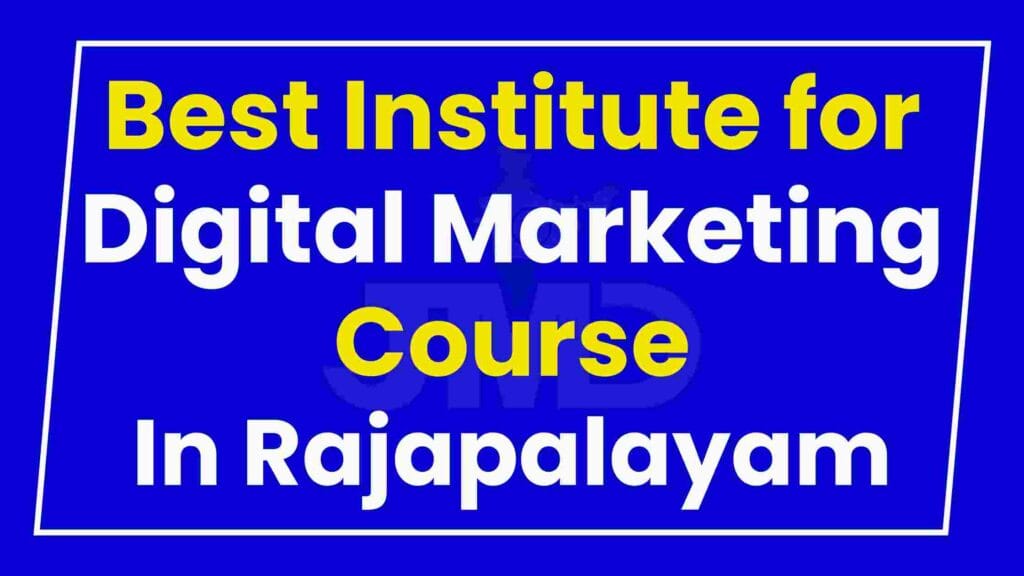Best Institute for Digital Marketing Course Rajapalayam