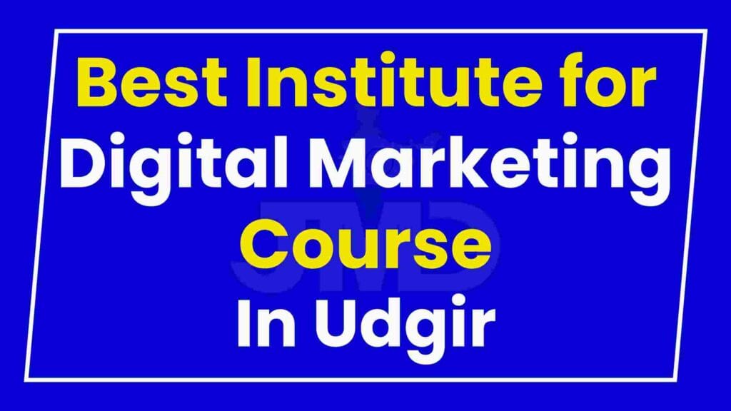 Best Institute for Digital Marketing Course Udgir