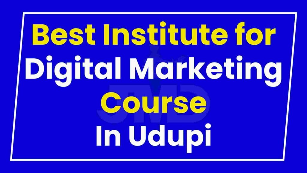 Best Institute for Digital Marketing Course Udupi