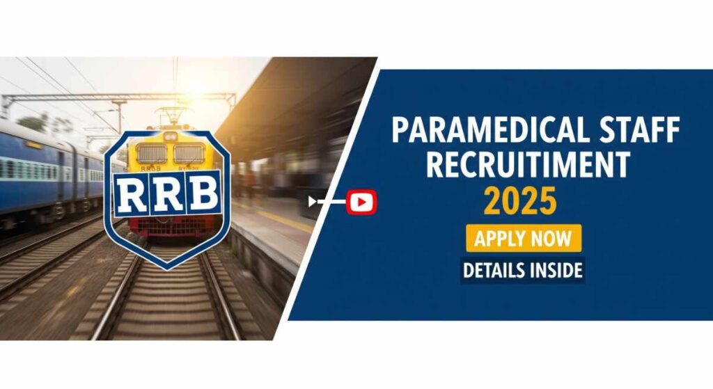 Railway RRB Paramedical Staff Recruitment 2025
