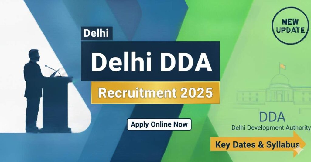 Delhi DDA Recruitment 2025