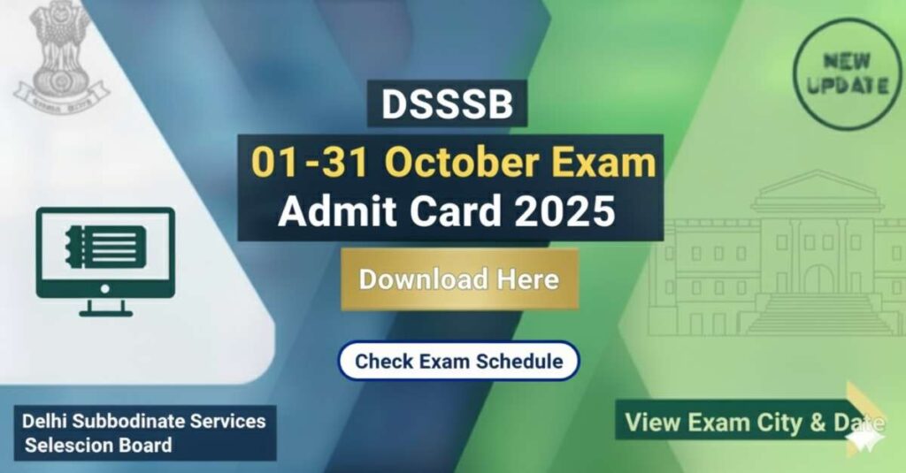 DSSSB 01-31 October Exam Admit Card 2025