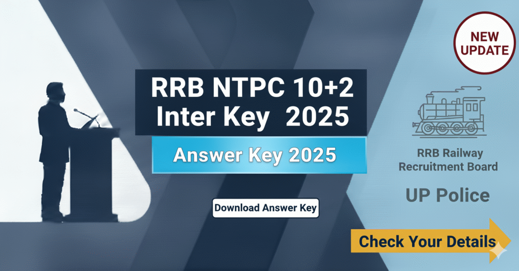 RRB NTPC 10+2 Inter Level Answer Key 2025