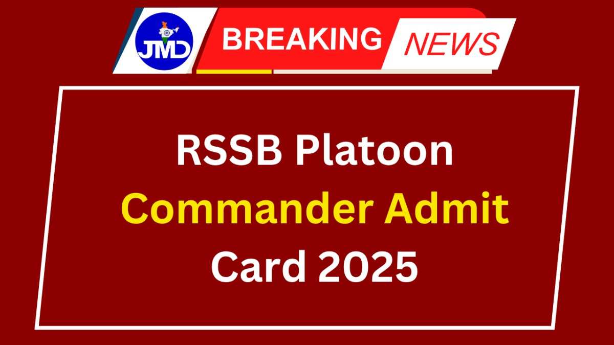 RSSB Platoon Commander Admit Card 2026 - JMD Study