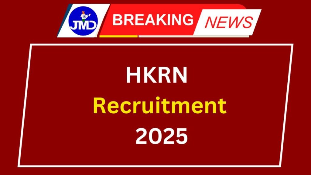 HKRN Recruitment 2025