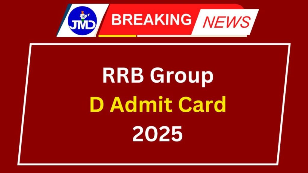 Railway RRB Group D Admit Card 2025